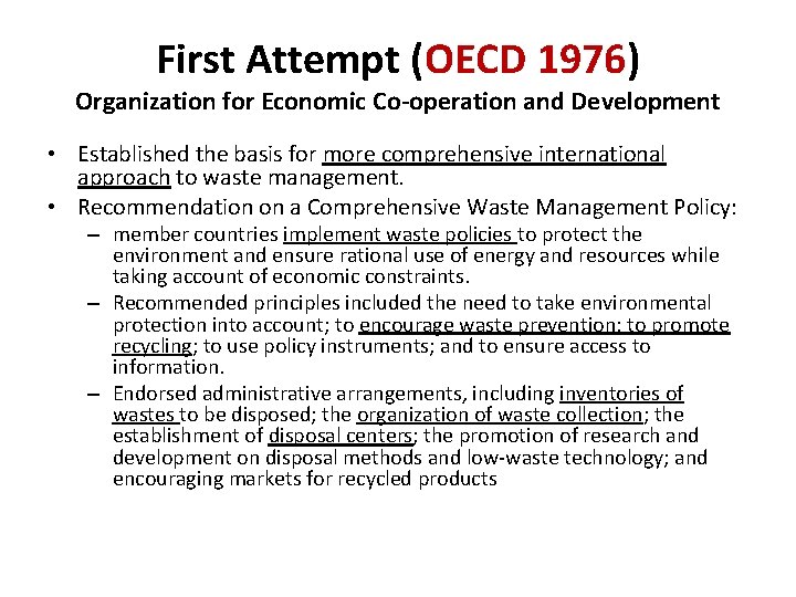First Attempt (OECD 1976) Organization for Economic Co-operation and Development • Established the basis First Attempt (OECD 1976) Organization for Economic Co-operation and Development • Established the basis