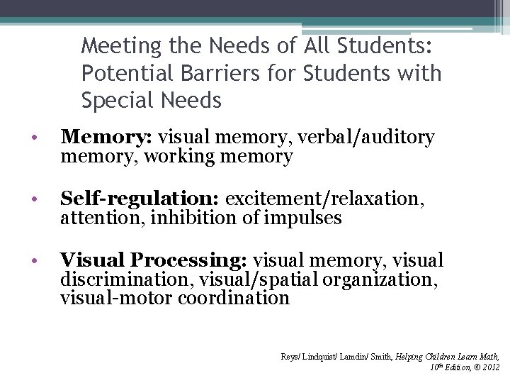Meeting the Needs of All Students: Potential Barriers for Students with Special Needs •