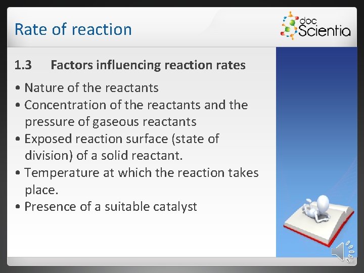 Rate of reaction 1. 3 Factors influencing reaction rates • Nature of the reactants