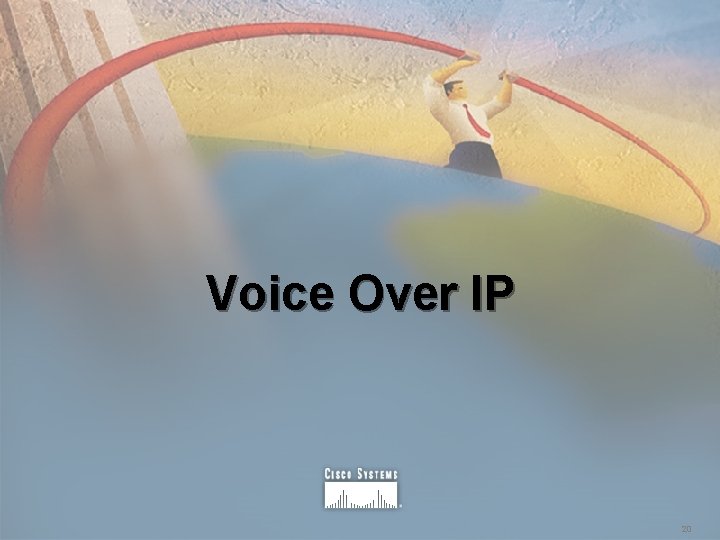 Voice Over IP 20 