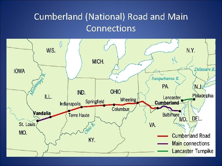 Cumberland (National) Road and Main Connections 