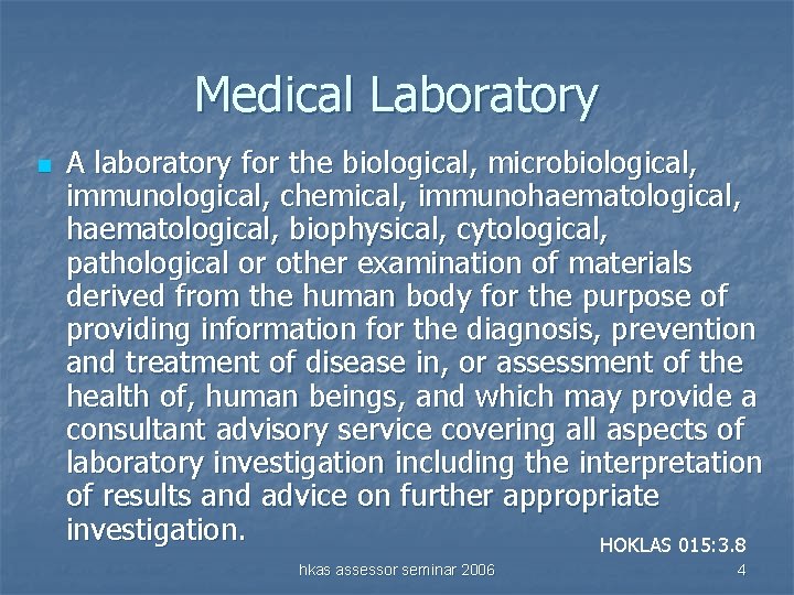 Medical Laboratory n A laboratory for the biological, microbiological, immunological, chemical, immunohaematological, biophysical, cytological,