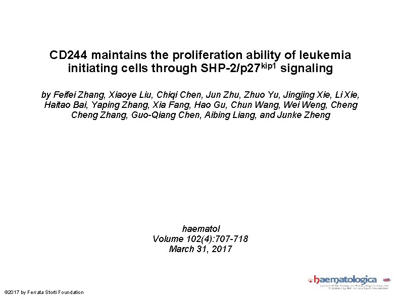 CD 244 maintains the proliferation ability of leukemia initiating cells through SHP-2/p 27 kip