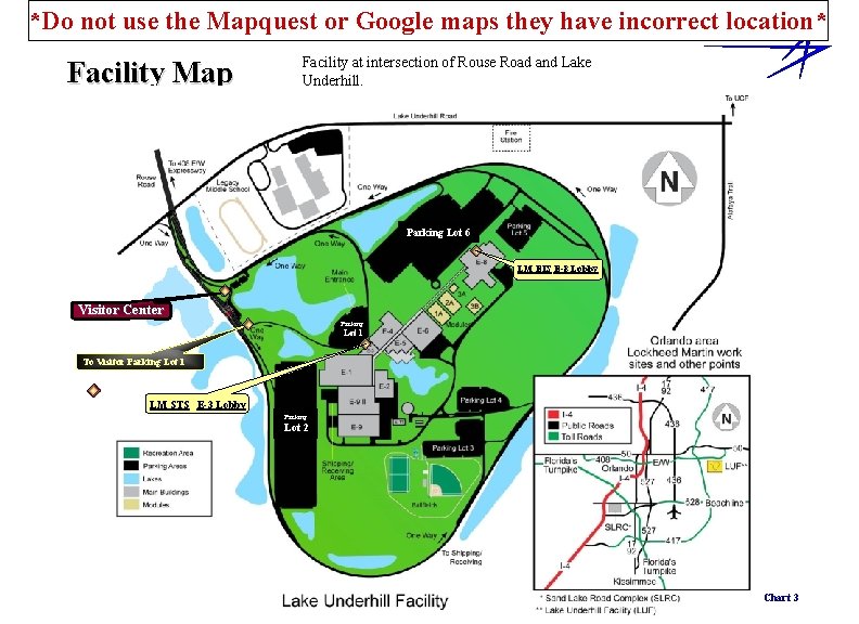 *Do not use the Mapquest or Google maps they have incorrect location* Facility Map