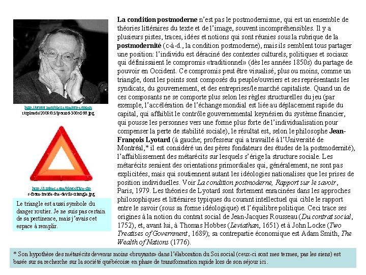 http: //www. morbleu. com/wp-conten t/uploads/2009/05/lyotard-300 x 266. jpg http: //i. zdnet. com/blogs/five-tip s-from-inside-the-devils-triangle. jpg