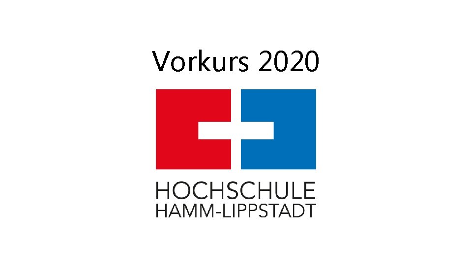 Vorkurs 2020 