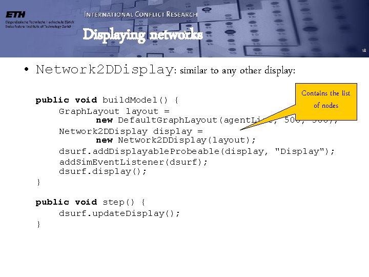 Displaying networks 18 • Network 2 DDisplay: similar to any other display: Contains the Displaying networks 18 • Network 2 DDisplay: similar to any other display: Contains the