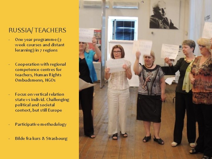 RUSSIA/ TEACHERS - One year programme (3 week courses and distant lerarning) in 7