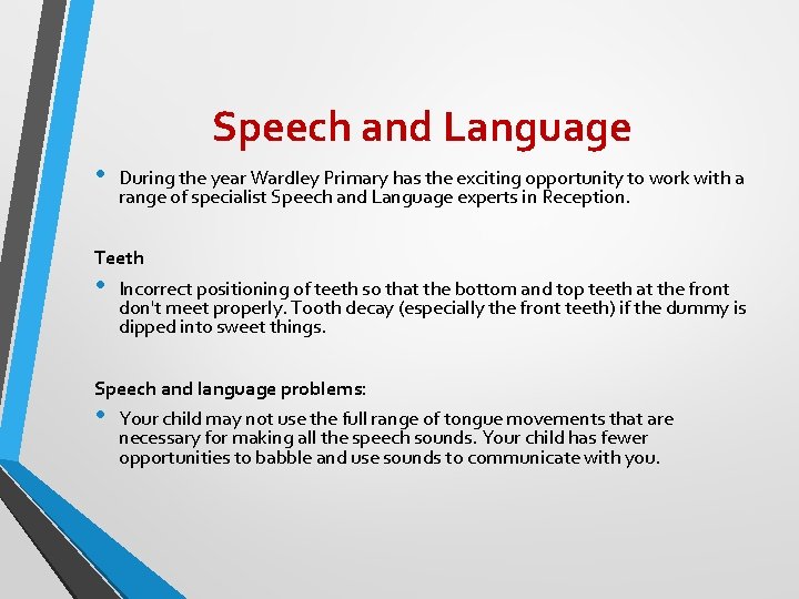 Speech and Language • During the year Wardley Primary has the exciting opportunity to Speech and Language • During the year Wardley Primary has the exciting opportunity to