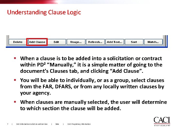 Understanding Clause Logic § When a clause is to be added into a solicitation