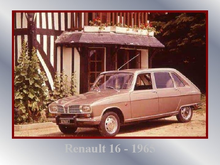Renault 16 - 1965 