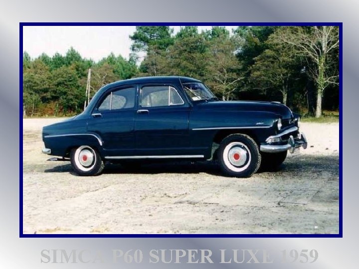 SIMCA P 60 SUPER LUXE 1959 