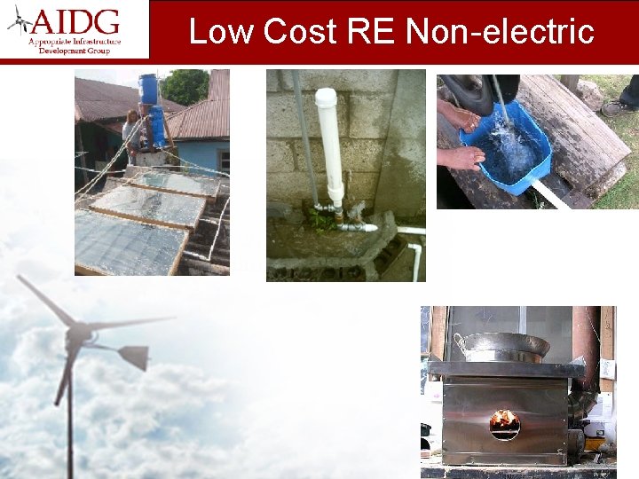 Low Cost RE Non-electric 