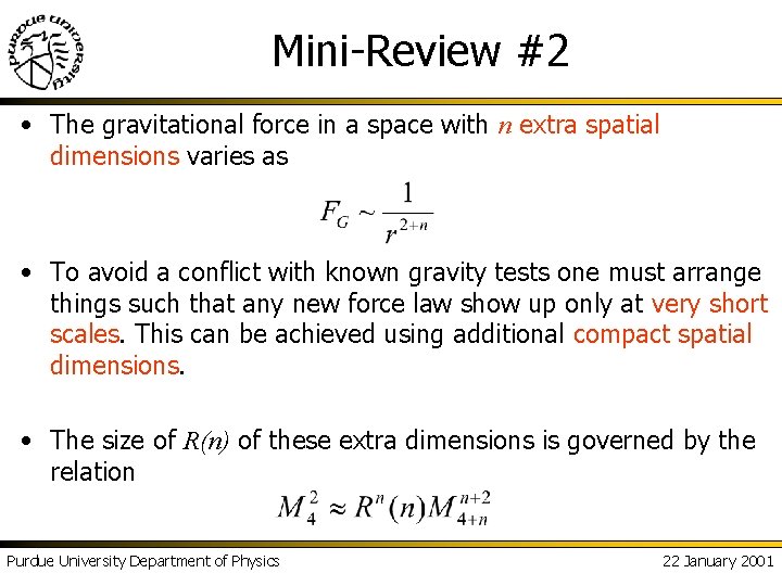 Mini-Review #2 • The gravitational force in a space with n extra spatial dimensions