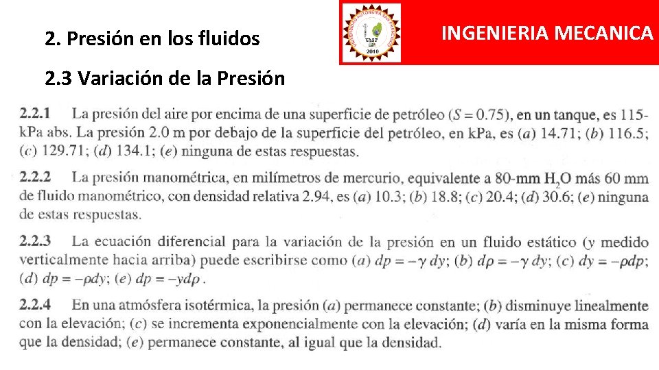 2. Presión en los fluidos 2. 3 Variación de la Presión INGENIERIA MECANICA 