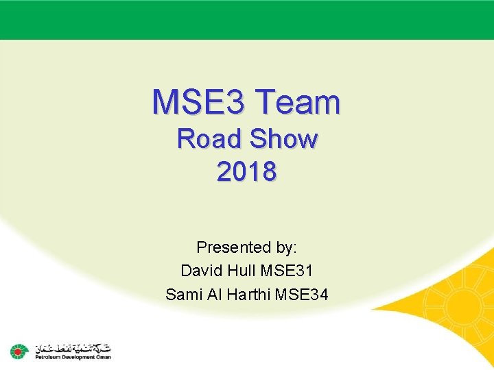 Main contractor name – LTI# - Date of incident MSE 3 Team Road Show