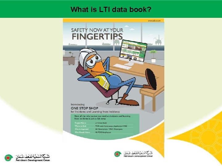 What– is LTI dataofbook? Main contractor name LTI# - Date incident 