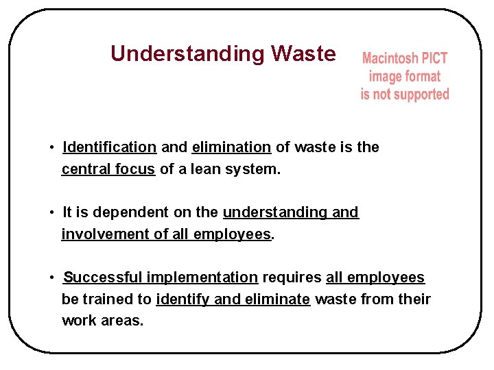Identification of Waste Input Transformation Output Resources Energy