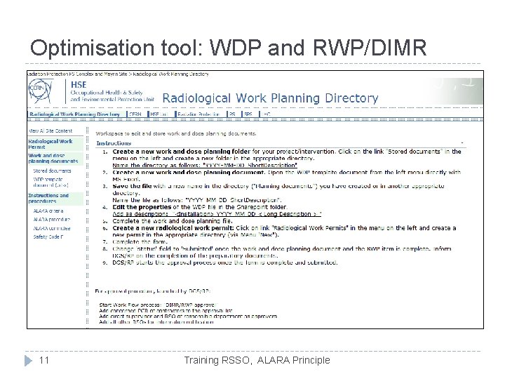 Optimisation tool: WDP and RWP/DIMR � Markus Widorski’s tool � Traceability 11 Training RSSO, Optimisation tool: WDP and RWP/DIMR � Markus Widorski’s tool � Traceability 11 Training RSSO,