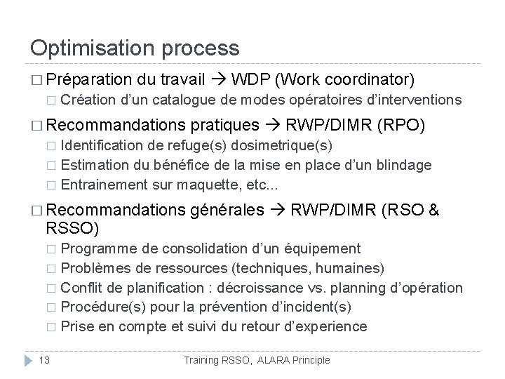 Optimisation process � Préparation � du travail WDP (Work coordinator) Création d’un catalogue de Optimisation process � Préparation � du travail WDP (Work coordinator) Création d’un catalogue de