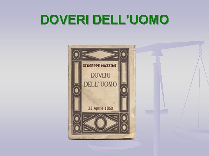 DOVERI DELL’UOMO 