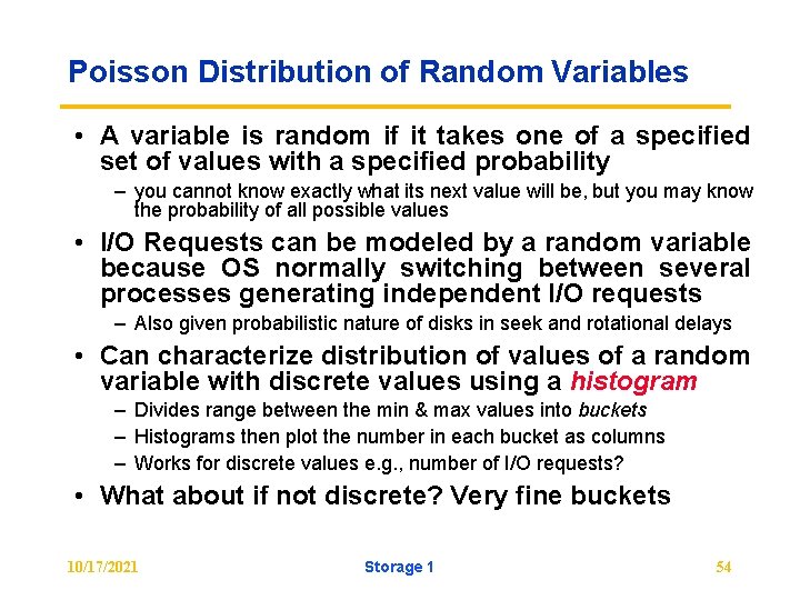 Poisson Distribution of Random Variables • A variable is random if it takes one