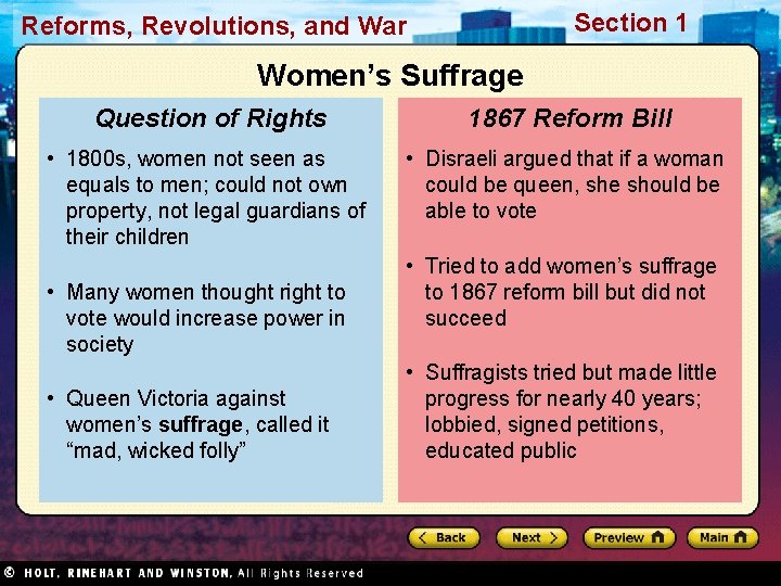 Section 1 Reforms, Revolutions, and War Women’s Suffrage Question of Rights 1867 Reform Bill