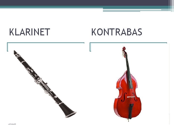 KLARINET KONTRABAS 