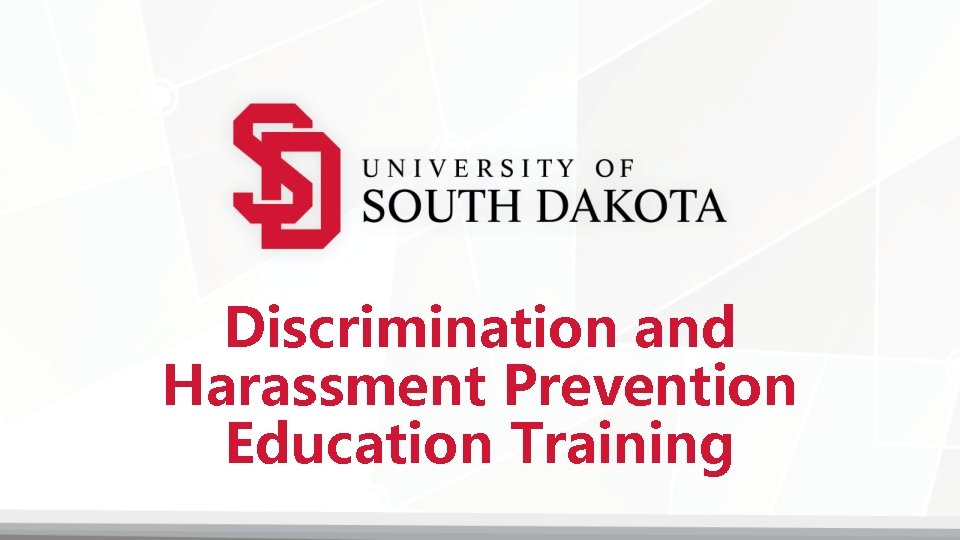 Discrimination and Harassment Prevention Education Training 