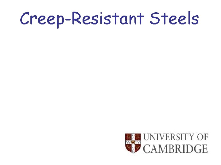 Creep-Resistant Steels 