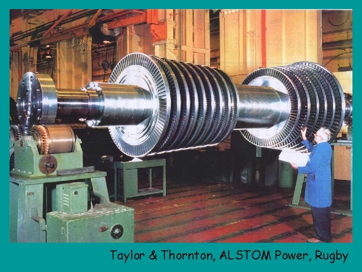 Taylor & Thornton, ALSTOM Power, Rugby 