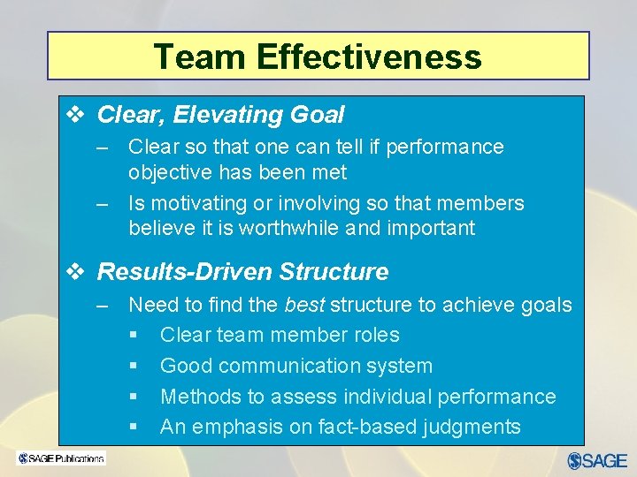 Team Effectiveness v Clear, Elevating Goal – Clear so that one can tell if