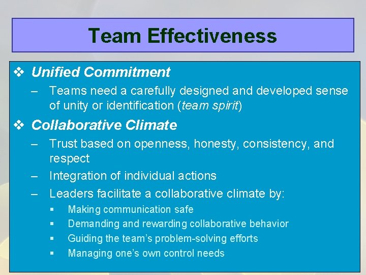 Team Effectiveness v Unified Commitment – Teams need a carefully designed and developed sense