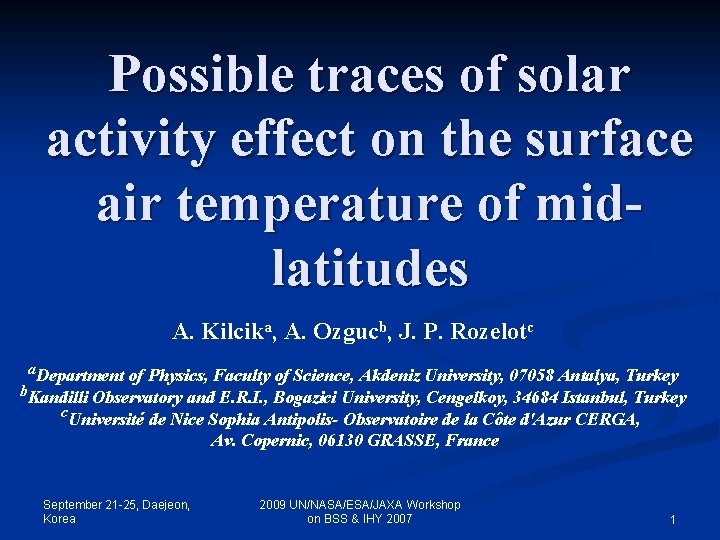 Possible traces of solar activity effect on the surface air temperature of midlatitudes A.