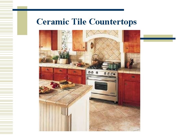 Ceramic Tile Countertops 