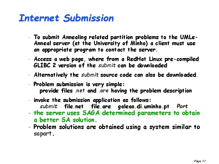 Internet Submission – To submit Annealing related partition problems to the UMLe. Anneal server