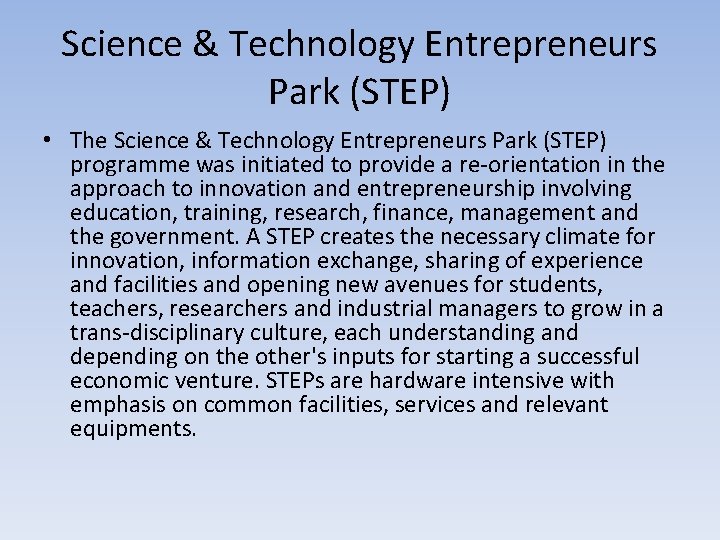 Science & Technology Entrepreneurs Park (STEP) • The Science & Technology Entrepreneurs Park (STEP)