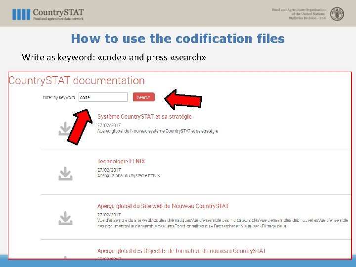 How to use the codification files Write as keyword: «code» and press «search» 