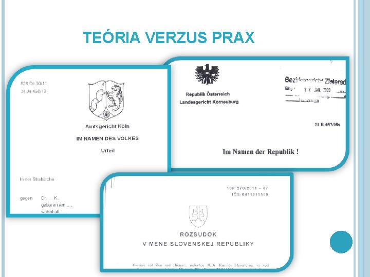 TEÓRIA VERZUS PRAX 