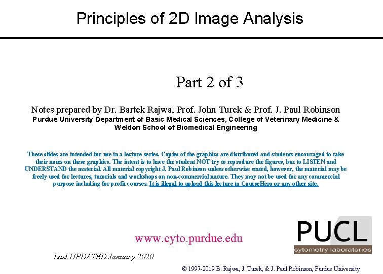 Principles of 2 D Image Analysis Part 2