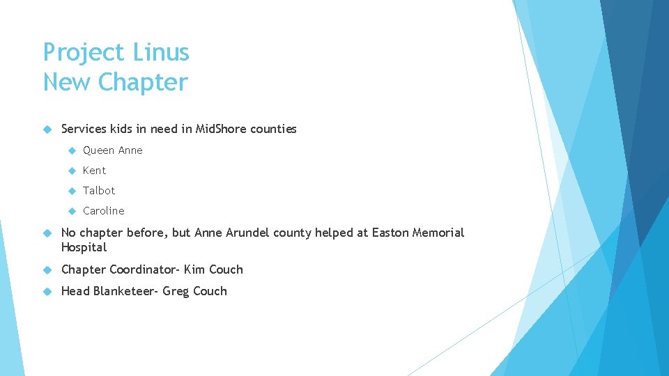 Project Linus New Chapter Services kids in need in Mid. Shore counties Queen Anne