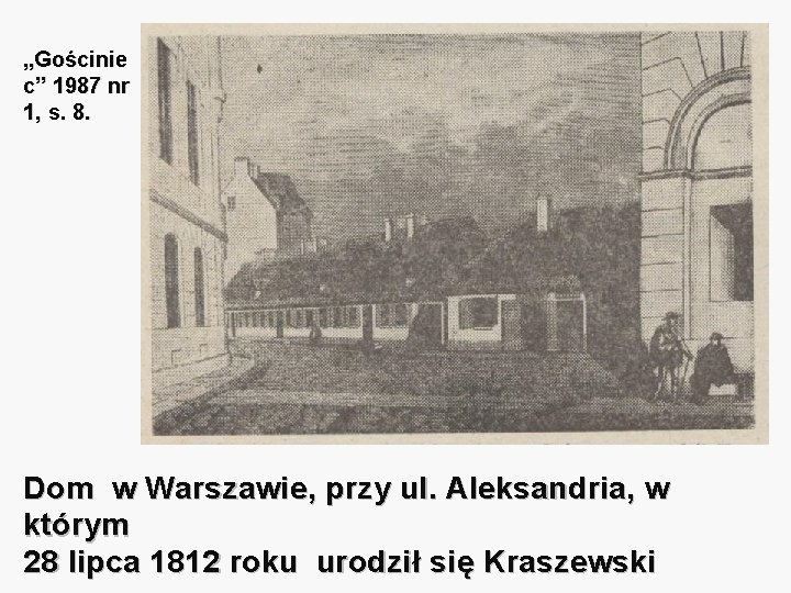 „Gościnie c” 1987 nr 1, s. 8. Dom w Warszawie, przy ul. Aleksandria, w