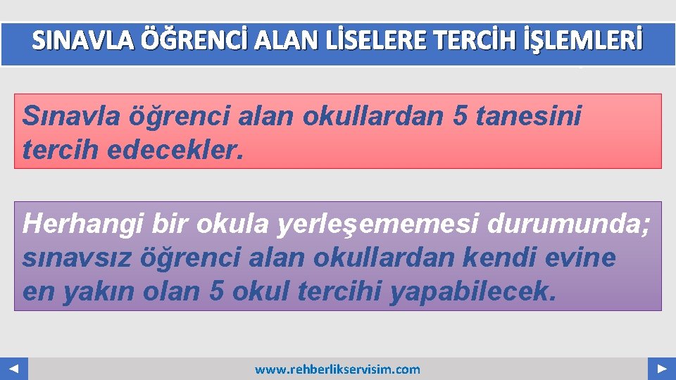 SINAVLA ÖĞRENCİ ALAN LİSELERE TERCİH İŞLEMLERİ Your Log o COMPANY NAME ABS. COM Sınavla