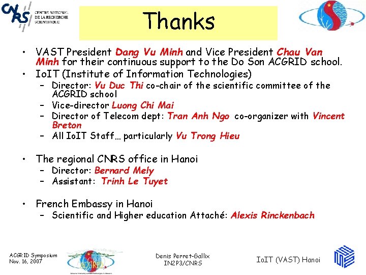 Thanks • VAST President Dang Vu Minh and Vice President Chau Van Minh for