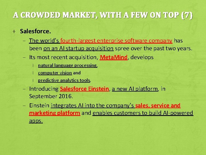 A CROWDED MARKET, WITH A FEW ON TOP (7) + Salesforce. – The world’s