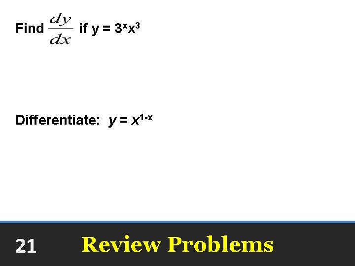 Find if y = 3 xx 3 3 xx 2[3 + (ln 3)x] Differentiate: