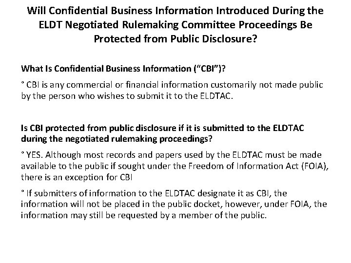 Will Confidential Business Information Introduced During the ELDT Negotiated Rulemaking Committee Proceedings Be Protected