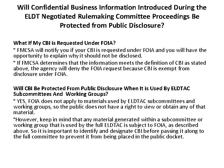 Will Confidential Business Information Introduced During the ELDT Negotiated Rulemaking Committee Proceedings Be Protected