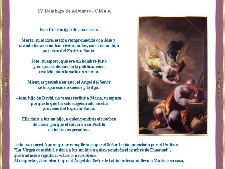 IV Domingo de Adviento - Ciclo A Este fue el origen de Jesucristo: María,