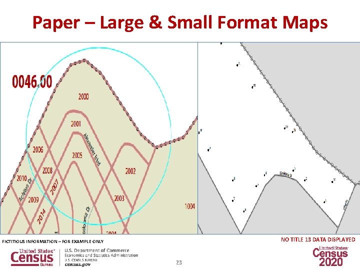 Paper – Large & Small Format Maps NO TITLE 13 DATA DISPLAYED FICTITIOUS INFORMATION